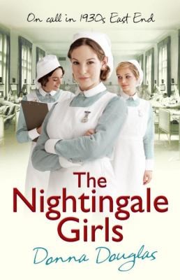 Donna Douglas: The Nightingale Girls (2012, Cornerstone)