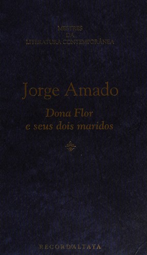Jorge Amado: Dona Flor e seus dois maridos (Portuguese language, 1987, Editora Record)