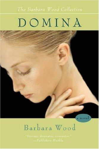 Barbara Wood: Domina (Paperback, Authors Choice Press)