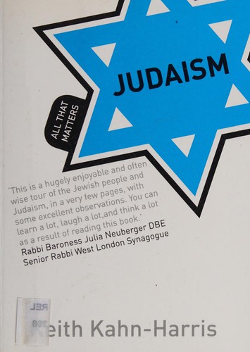 Keith Kahn-Harris: Judaism: All That Matters (Paperback, 2012, Hodder Education)