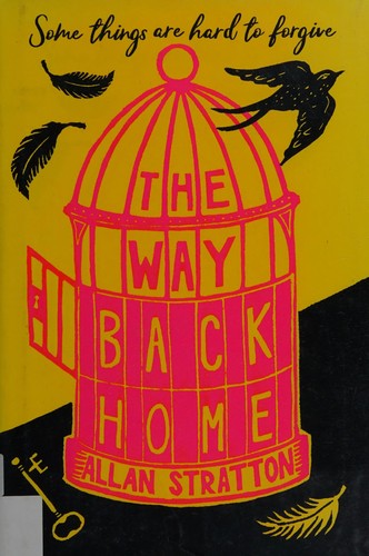 Allan Stratton: Way Back Home (2017, Scholastic Canada, Limited)