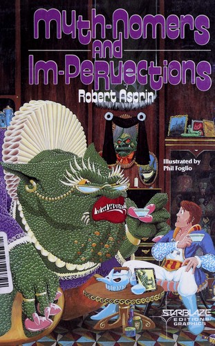 Robert Asprin: Myth-nomers and im-pervections (1987, Donning)