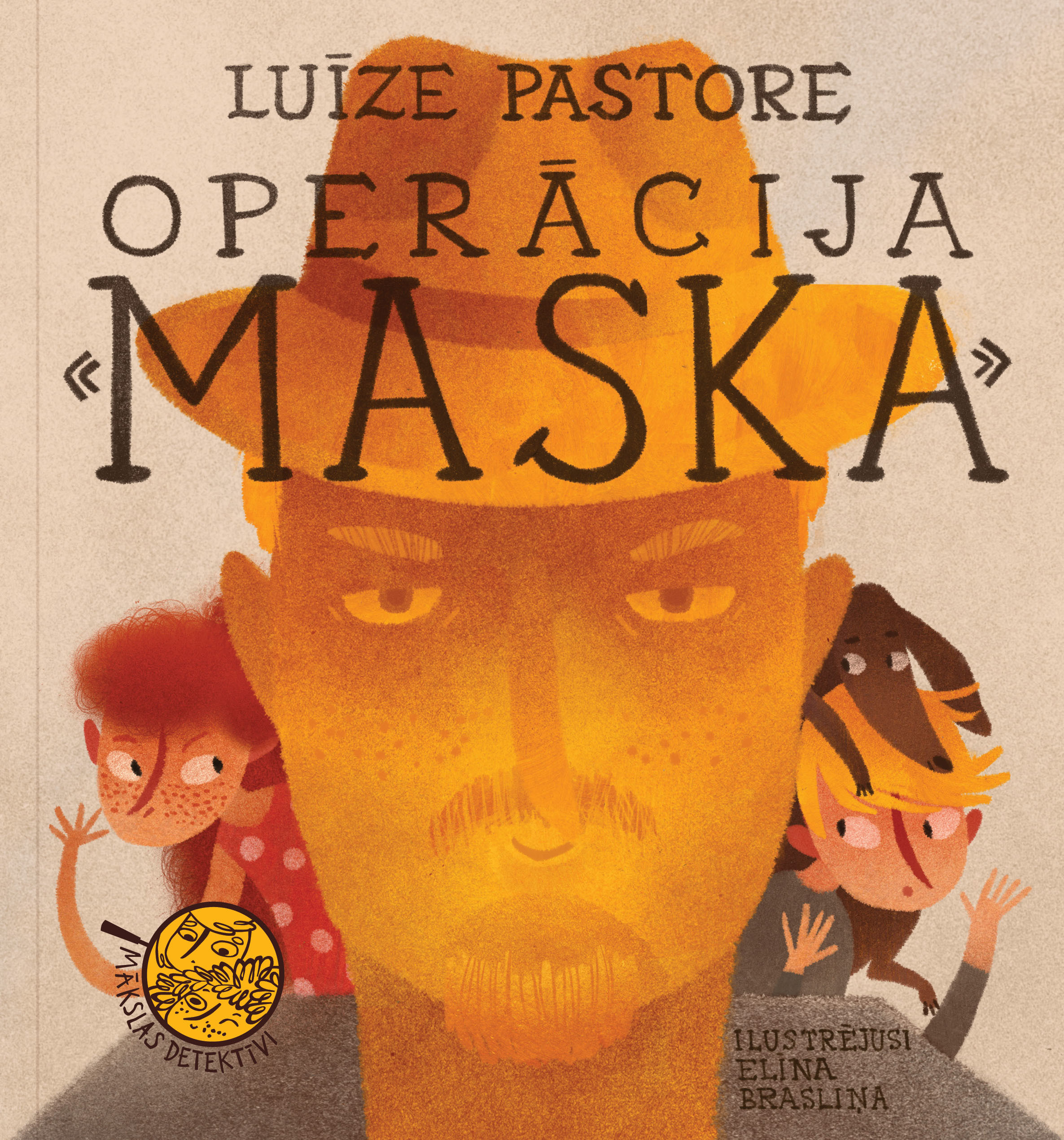 Luīze Patore, Elīna Brasliņa: Operācija "Maska" (Paperback, Latvian language, 2016, Neputns)