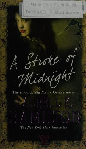 Laurell K. Hamilton: Stroke of Midnight (2006, Penguin Random House)