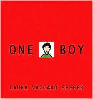Laura Vaccaro Seeger: One boy (2008, Roaring Brook Press)