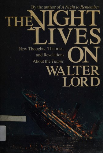 Walter Lord: The night lives on (1987, Viking)