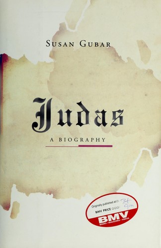 Susan Gubar: Judas (2009, W. W. Norton & Co.)