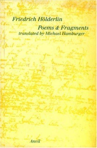 Friedrich Hölderlin: Poems and fragments (1994, Anvil Poetry Press)