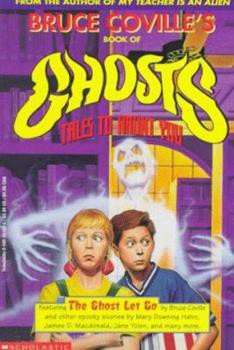 Bruce Coville: Bruce Coville's Book of Ghosts  (Bt Bound)