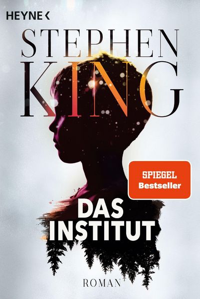 Stephen King: Das Institut (Deutsch language, 2020, Heyne)