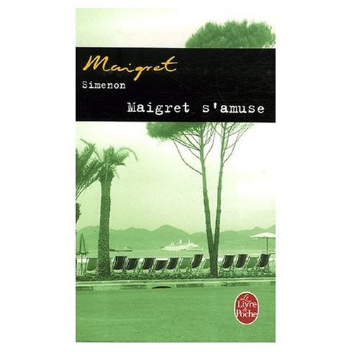 Georges Simenon: Maigret S'Amuse (Paperback, French language, French & European Pubns)