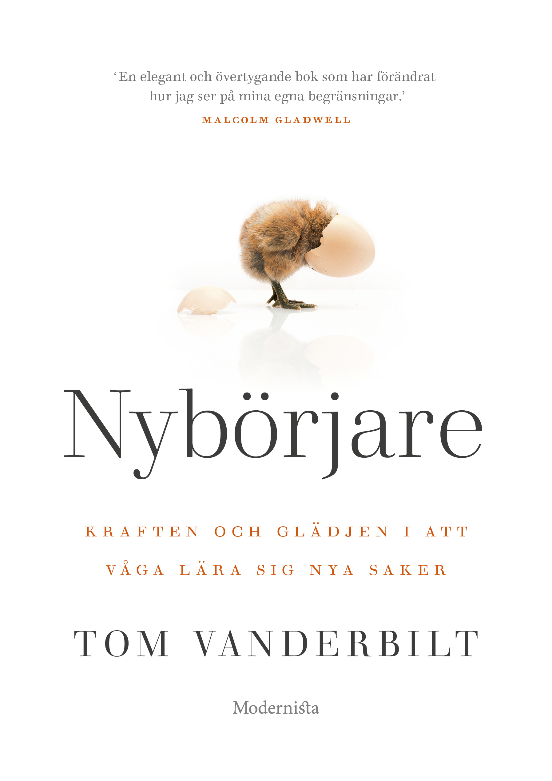 Tom Vanderbilt: Nybörjare (Hardcover, Swedish language, 2022, Modernista)