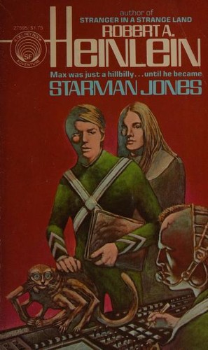 Robert A. Heinlein: Starman Jones (Paperback, 1978, Del Rey)
