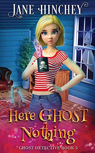 Jane Hinchey: Here Ghost Nothing (Paperback, Baywolf)