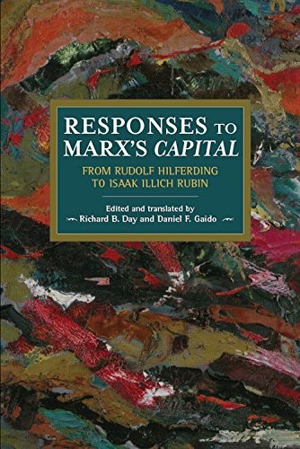 Day, Richard B.: Responses to Marx's Capital (Paperback, Haymarket Books)