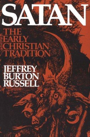 Jeffrey Burton Russell: Satan (Paperback, 1987, Cornell University Press)