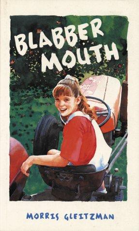 Morris Gleitzman: Blabber mouth (1995, Harcourt Brace)
