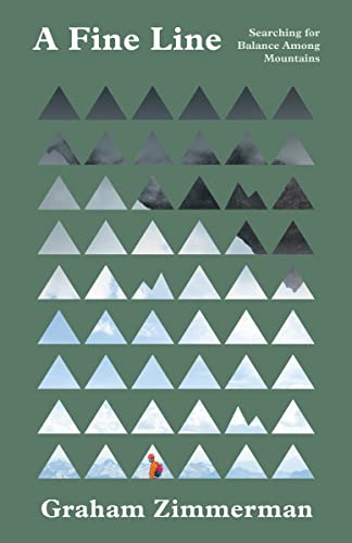 Graham Zimmerman: Fine Line (2023, Mountaineers Books, The)