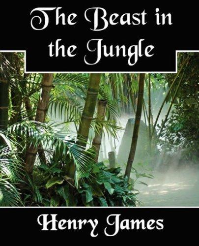 Henry James: The Beast in the Jungle (Paperback, 2007, Book Jungle)