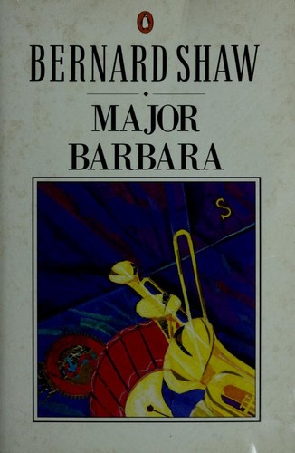 Bernard Shaw: Major Barbara (1960, Penguin Books)