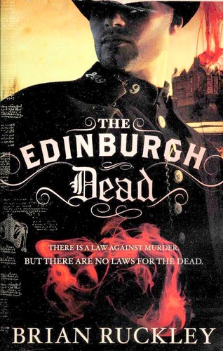 Brian Ruckley: The Edinburgh dead (2011, Orbit)
