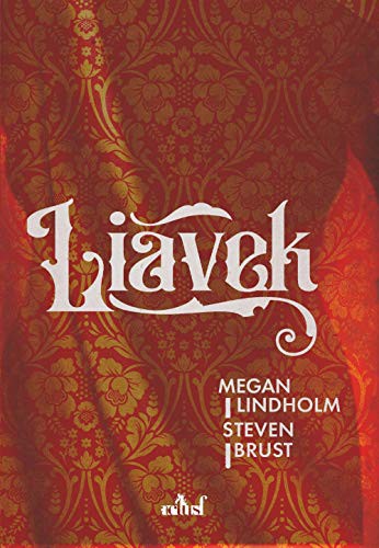 Robin Hobb, Steven Brust: Liavek (Paperback, ACTUSF)