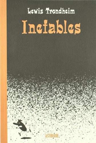 LEWIS TRONDHEIM: INEFABLES (Paperback, ASTIBERRI EDICIONES)