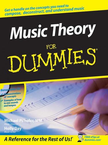 Michael Pilhofer: Music Theory For Dummies (EBook, 2007, John Wiley & Sons, Ltd.)