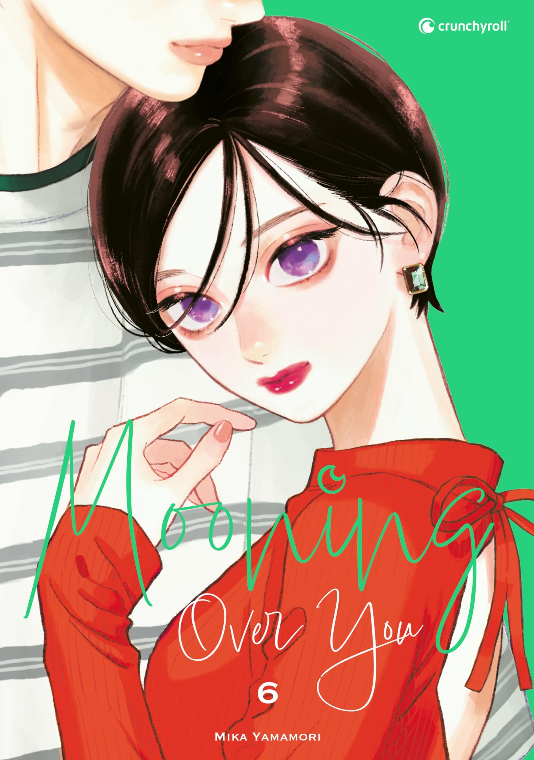 Mika Yamamori: Mooning Over You 06 (GraphicNovel, German language, 2024, Crunchyroll)