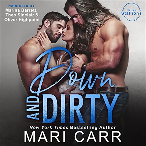 Mari Carr: Down and Dirty