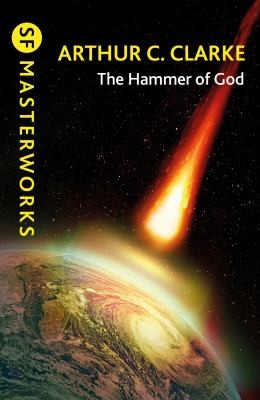 Arthur C. Clarke: Hammer of God (2023, Orion Publishing Group, Limited)