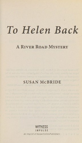 Susan McBride: To Helen Back (2014, HarperCollins Publishers)