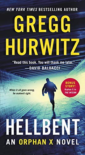 Gregg Andrew Hurwitz: Hellbent (Paperback, St. Martin's Paperbacks)