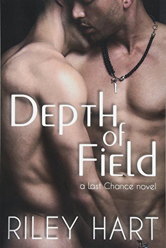 Riley Hart: Depth of Field (Paperback, Createspace Independent Publishing Platform, CreateSpace Independent Publishing Platform)
