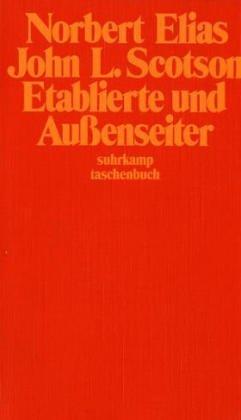 Norbert Elias, John L. Scotson: Etablierte und Außenseiter. (Paperback, German language, 2000, Suhrkamp)