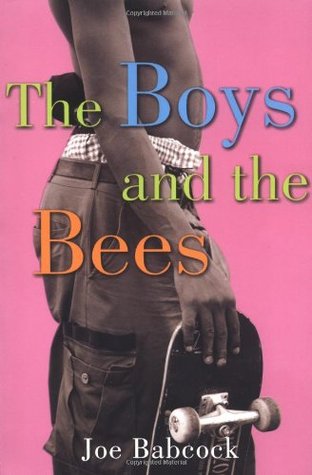 Joe Babcock: The Boys and the Bees (Paperback, 2005, Da Capo Press)