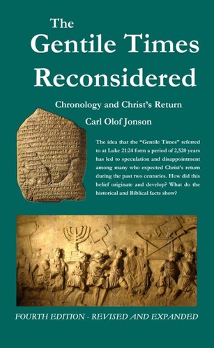 Carl Olof Jonsson: The Gentile Times Reconsidered (Paperback, 2004, Commentary Press)