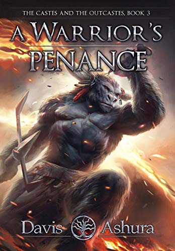 Davis Ashura: A Warrior's Penance (Hardcover, 2018, DuSum Publishing)