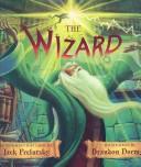 Jack Prelutsky: The Wizard (Greenwillow)