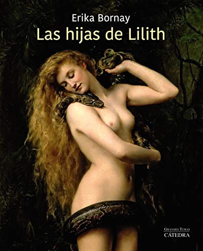 Erika Bornay: Las hijas de Lilith (Paperback, Ediciones Cátedra)