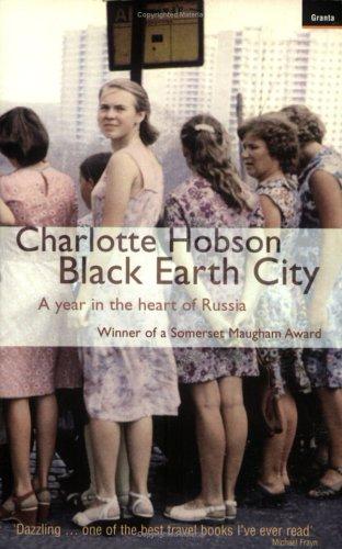 Charlotte Hobson: Black Earth City (Paperback, 2002, Granta Books)