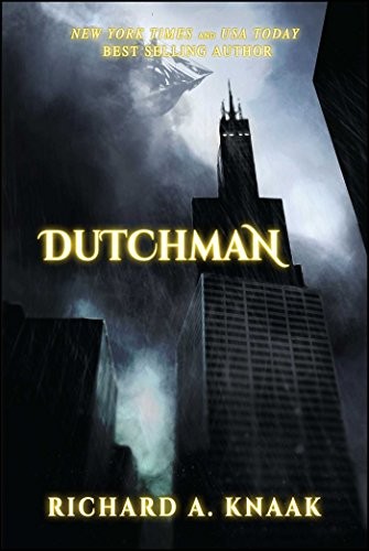 Richard A. Knaak: Dutchman (Paperback, Permuted Press)
