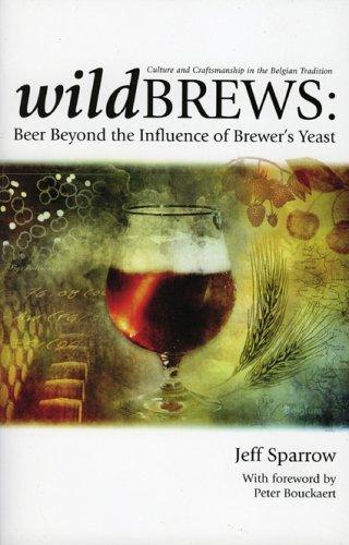 Jeff Sparrow, Jeff Sparrow: Wild brews (Paperback, 2014, Brewers Publications)