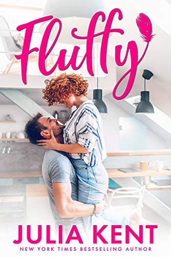 Julia Kent: Fluffy (Paperback, 2019, Prosaic Publishing)