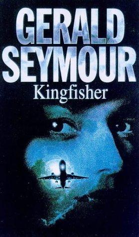 Gerald Seymour undifferentiated: Kingfisher (Paperback, Corgi Adult)