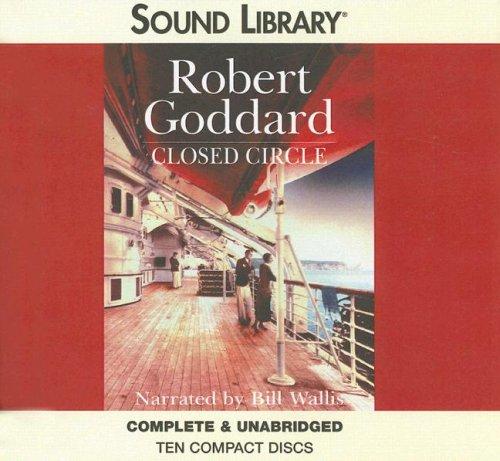 Robert Goddard: Closed Circle (AudiobookFormat, 2000, BBC Audiobooks)