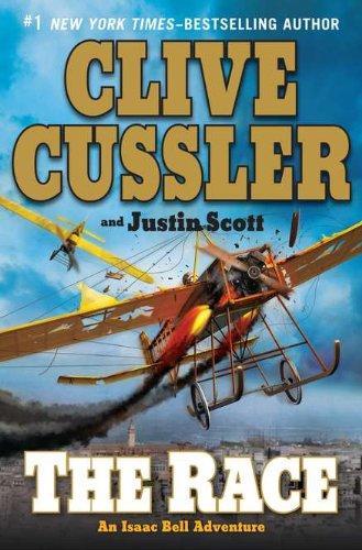 Clive Cussler: The Race (Isaac Bell, #4) (2011)
