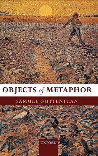 Samuel Guttenplan: Objects of metaphor