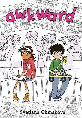 Svetlana Chmakova: Awkward (Yen PRess, JY)