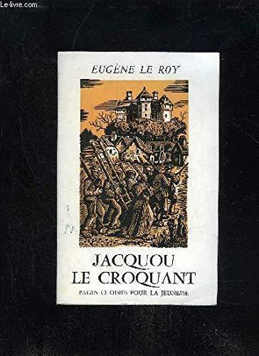 Eugène Le Roy: Jacquou le Croquant (French language, 1977, Éditions Gallimard)